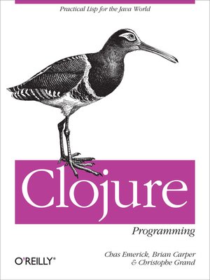 cover image of Clojure Programming